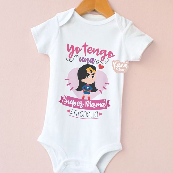 Mameluco - Yo tengo una super mamá