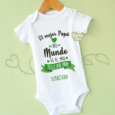 Mameluco para día del padre - mameluco personalizado diseño El mejor papá del mundo es el mío