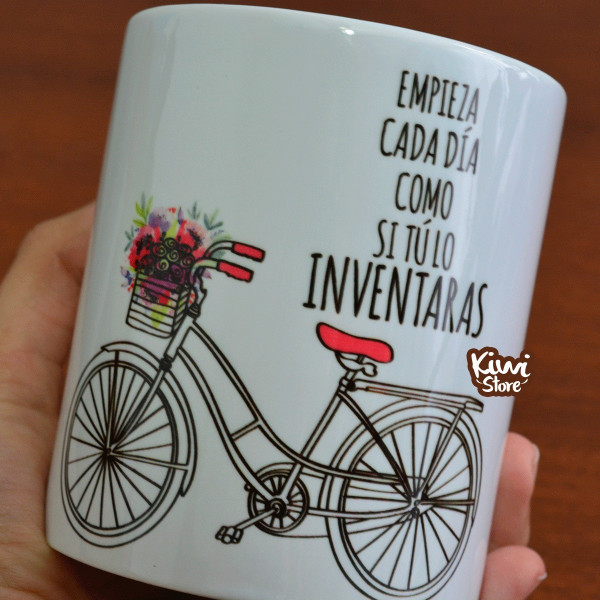Mug - Empieza cada día como si tú lo inventaras