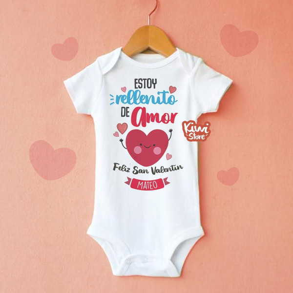 Mameluco - Estoy rellenito de amor San Valentin