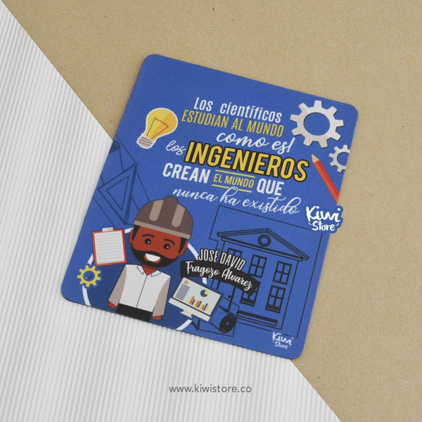 Mouse Pad - Los ingenieros crean el mundo