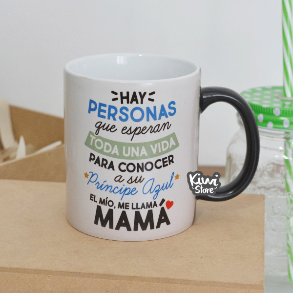 Mug - Mi príncipe azul me llama mamá