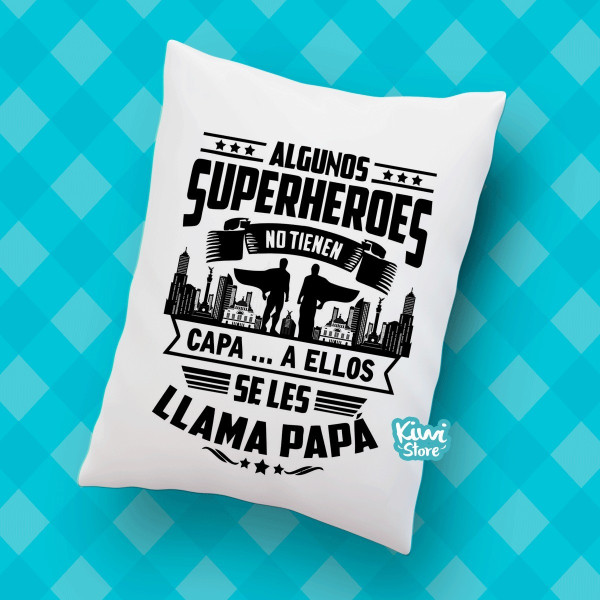 Cojín - Papá Superhéroe sin capa