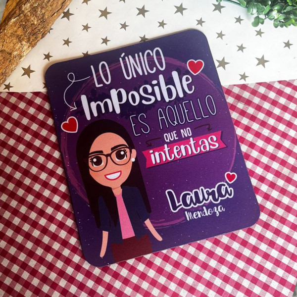 Mouse pad Mujer lo único imposible